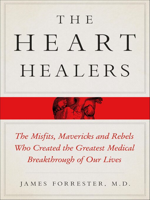 Title details for The Heart Healers by James Forrester - Wait list